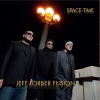 Jeff Lorber Fusion, Space-Time