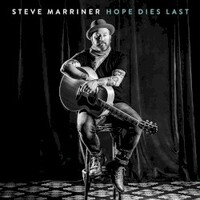 Steve Marriner, Hope Dies Last