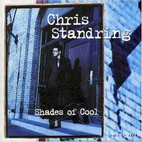Chris Standring, Shades of Cool