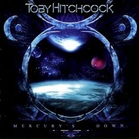 Toby Hitchcock, Mercury's Down