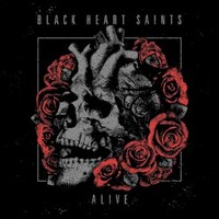 Black Heart Saints, Alive