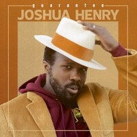 Joshua Henry, Guarantee