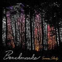 Benchmarks, Summer, Slowly