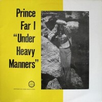 Prince Far I, Under Heavy Manners