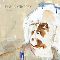 David Crosby, For Free