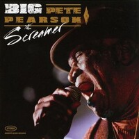 Big Pete Pearson, The Screamer