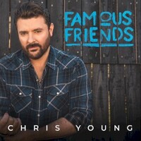 Chris Young, Famous Friends