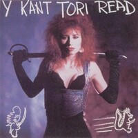 Y Kant Tori Read, Y Kant Tori Read
