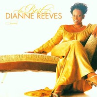 Dianne Reeves, The Best of Dianne Reeves