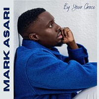 Mark Asari, By Your Grace