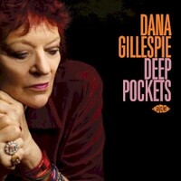 Dana Gillespie, Deep Pockets