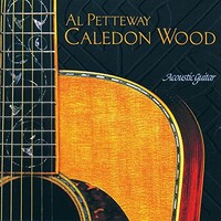 Al Petteway, Caledon Wood