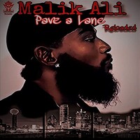 Malik Ali, Pave a Lane.... Reloaded