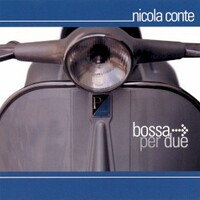 Nicola Conte, Bossa Per Due