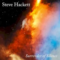 Steve Hackett, Surrender Of Silence