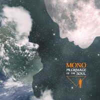 MONO, Pilgrimage of the Soul