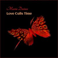 Maria Daines, Love Calls Time