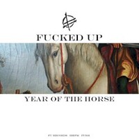 Fucked Up, Year of the Horse
