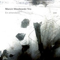 Marcin Wasilewski Trio, En Attendant