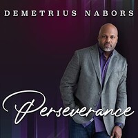 Demetrius Nabors, Perseverance