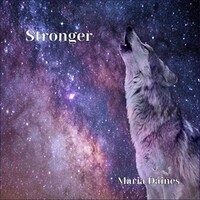 Maria Daines, Stronger