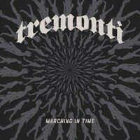 Tremonti, Marching in Time