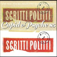 Scritti Politti, Cupid & Psyche 85