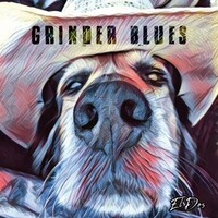 Grinder Blues, El Dos