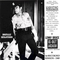 Lenny Bruce, Warning / Lenny Bruce Is Out Again
