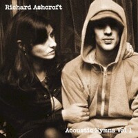 Richard Ashcroft, Acoustic Hymns Vol. 1