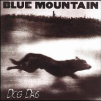 Blue Mountain, Dog Days