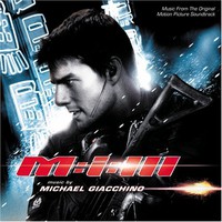 Michael Giacchino, Mission: Impossible III