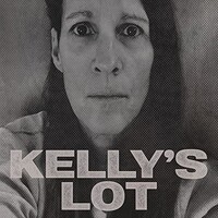 Kelly's Lot, Where and When