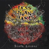 Less Than Jake, Silver Linings