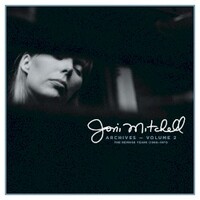 Joni Mitchell, Joni Mitchell Archives, Vol. 2: The Reprise Years (1968-1971)