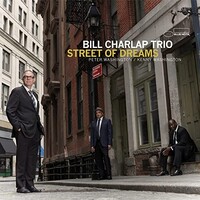 Bill Charlap Trio, Street Of Dreams