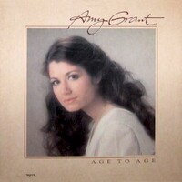 Amy Grant, Age To Age