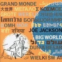 Joe Jackson, Big World