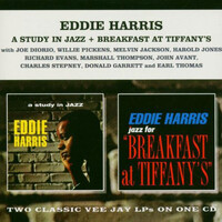 Eddie Harris, A Study In Jazz + Breakfast At Tiffany's