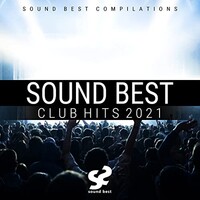 Various Artists, Sound Best Club Hits 2021