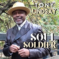 Tony Lindsay, Soul Soldier