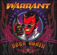 Warrant, Born Again