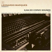 Leonardo Marques, Ilha do Corvo Sounds Volume 1