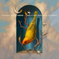 Punch Brothers, Hell on Church Street