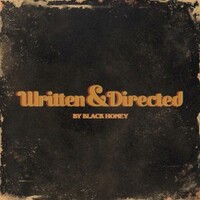 Black Honey, Written & Directed