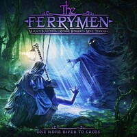 The Ferrymen, One More River to Cross