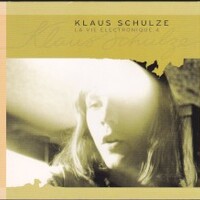 Klaus Schulze, La Vie Electronique 4