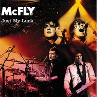 McFly, Just My Luck