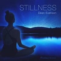 Dean Evenson, Stillness
