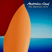 Australian Crawl, The Greatest Hits